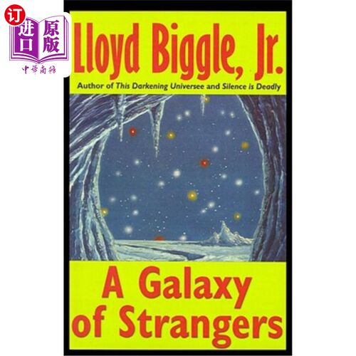 海外直订A Galaxy of Strangers 一群陌生人