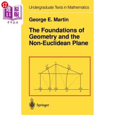 海外直订The Foundations of Geometry and the Non-Euclidean Plane 几何基础与非欧几里得平面