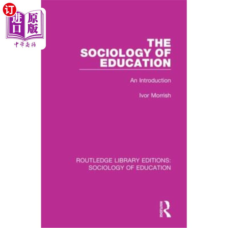 海外直订The Sociology of Education: An Introduction 教育社会学导论