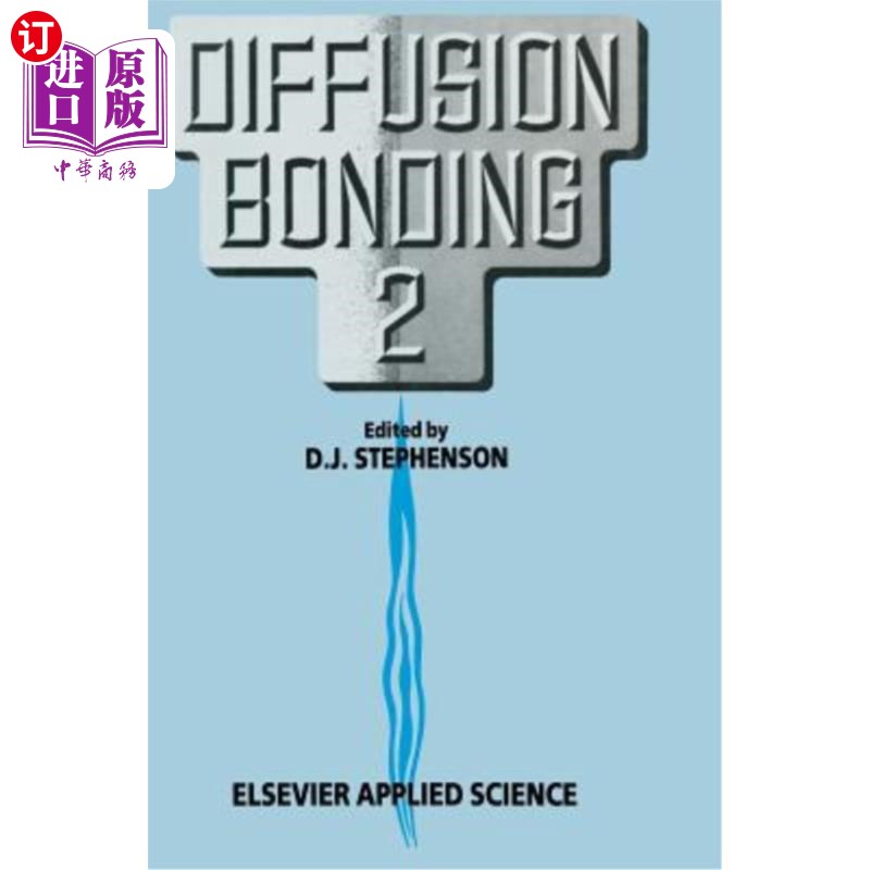 海外直订Diffusion Bonding 2 扩散键合2