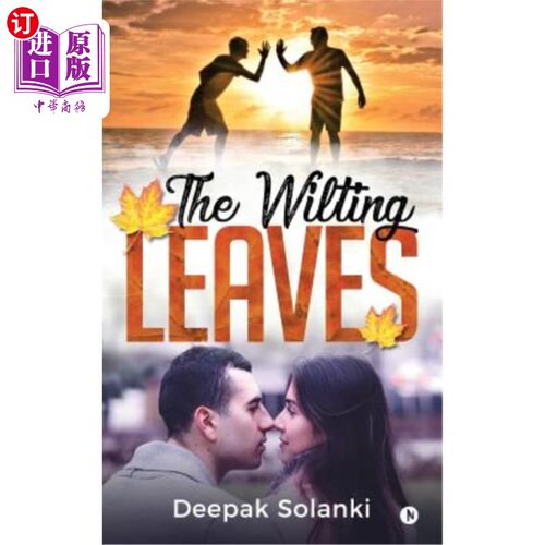 海外直订The Wilting Leaves 枯萎的叶子