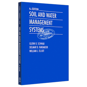 现货 Soil And Water Management Systems 4Th Edition 英文原版 土壤和水管理系统 第四版 Glenn O Schwab【中商原版】