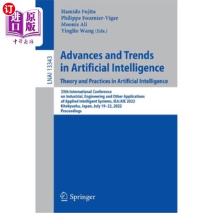 海外直订Advances and Trends in Artificial Intelligence. Theory and Practices in Artifici 人工智能的进展与趋势。人工