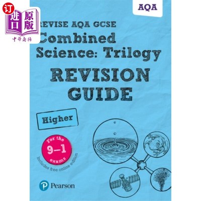 海外直订Pearson REVISE AQA GCSE (9-1) Combined Science Trilogy Higher Revision Guide 修订AQA GCSE综合科学：三部曲高