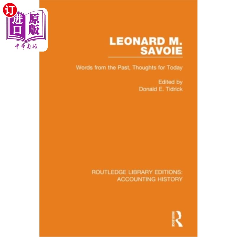 海外直订Leonard M. Savoie: Words from the Past, Thoughts for Today 伦纳德·m·萨伏伊:《过去的话》，《今日思考》