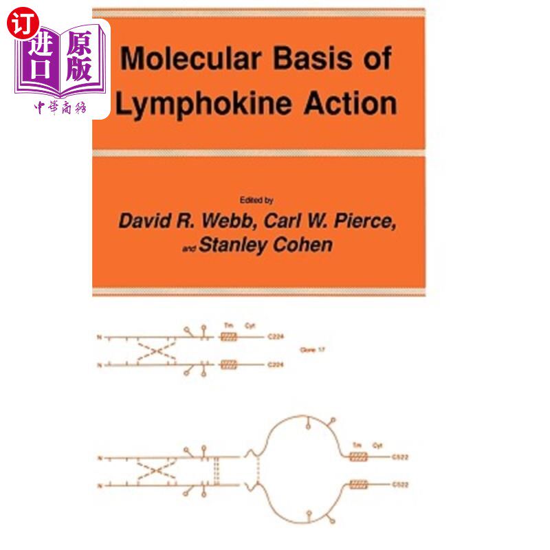 海外直订医药图书Molecular Basis of Lymphokine Action 淋巴因子作用的分子基础