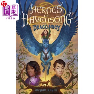 Dragonboy Havensong 避风港英雄：龙仔 海外直订Heroes