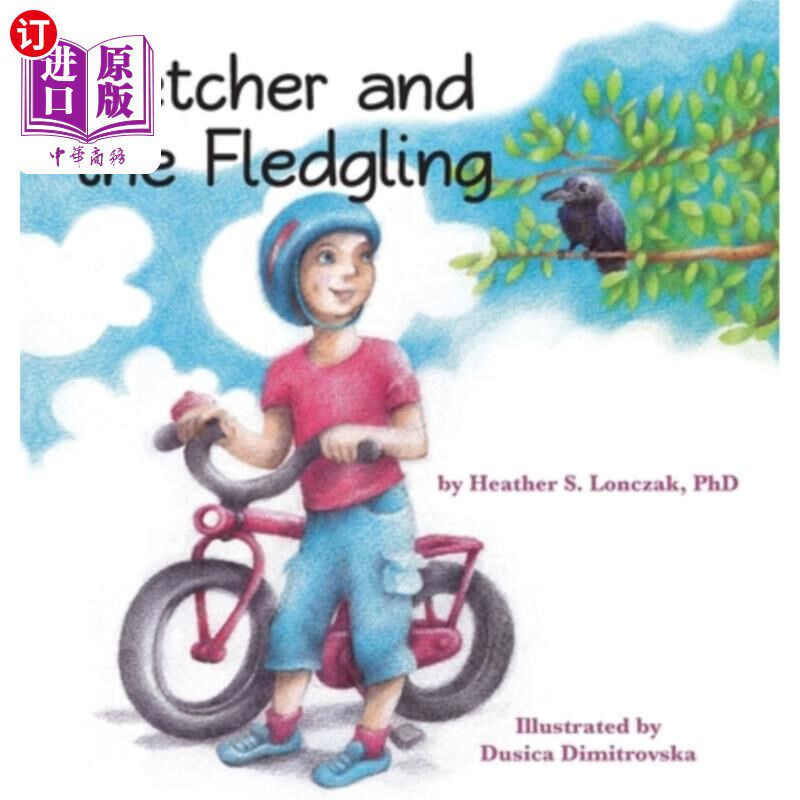 海外直订Fletcher and the Fledgling 弗莱彻和羽翼未丰