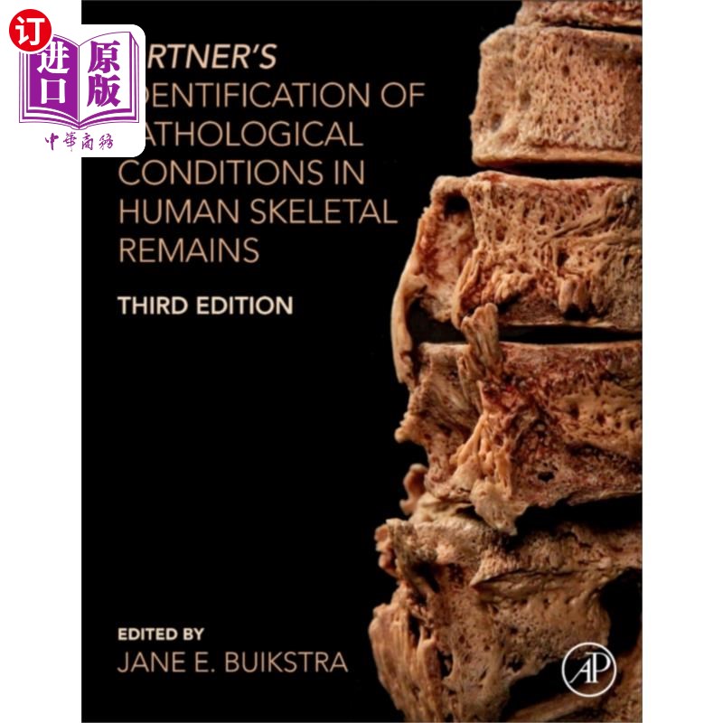 海外直订医药图书Ortner's Identification of Pathological Conditions in Human Skeletal Remains Ortner对人类骸骨病理条