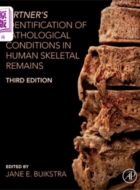 海外直订医药图书Ortner's Identification of Pathological Conditions in Human Skeletal Remains Ortner对人类骸骨病理条