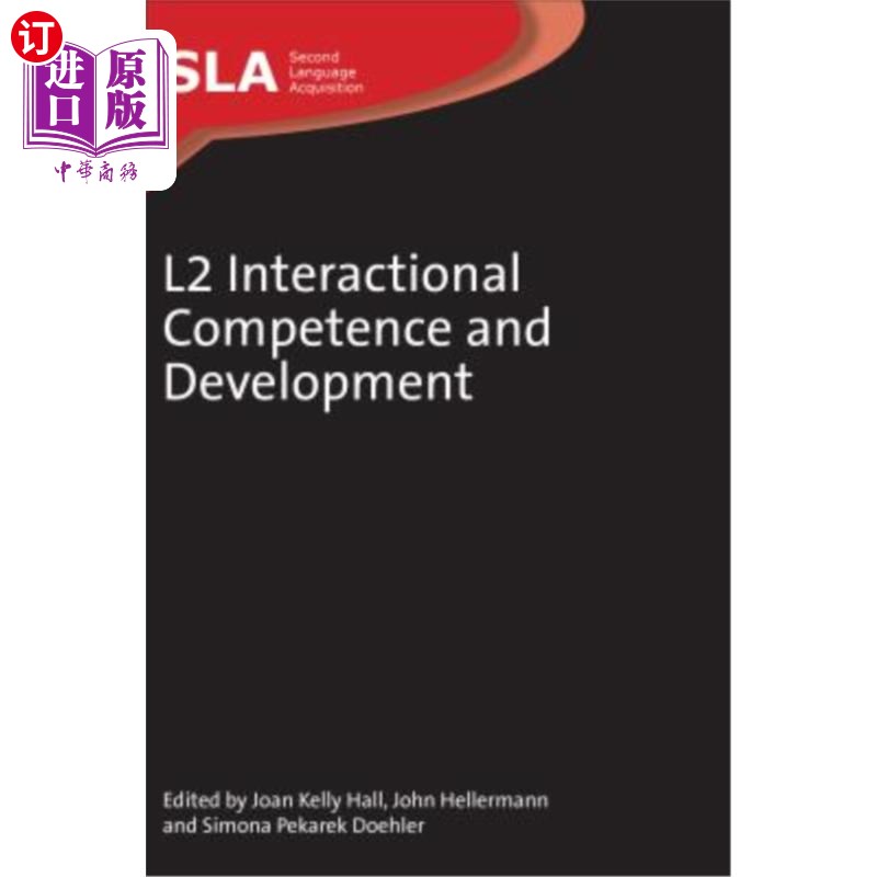 海外直订L2 Interactional Competence and Development 二语互动能力与发展