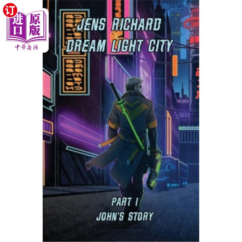 海外直订Dream Light City: Part 1 John's Story 梦之光之城：第一部分约翰的故事