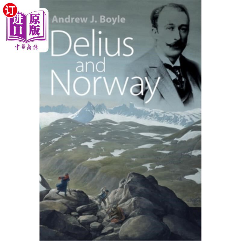 海外直订Delius and Norway 德利乌斯和挪威