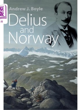 海外直订Delius and Norway 德利乌斯和挪威