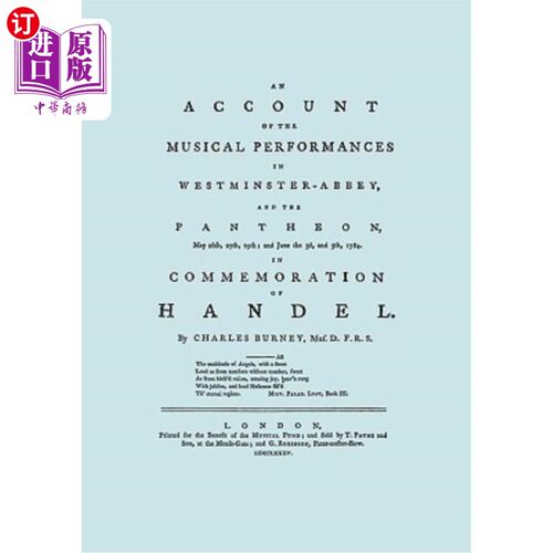 海外直订Account of the Musical Performances in Westminster Abbey and the Pantheon May 26 描述1784年5月2