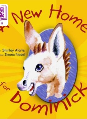 海外直订A New Home for Dominick 多米尼克的新家