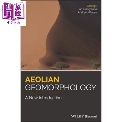 现货 风神地貌 新导论 Aeolian Geomorphology Ian Livingstone 英文原【中商原版】