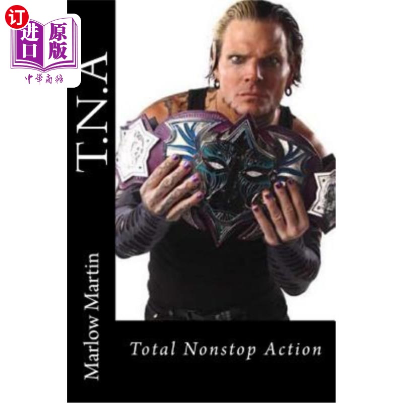 海外直订T.N.a: Total Nonstop Action总不间断动作