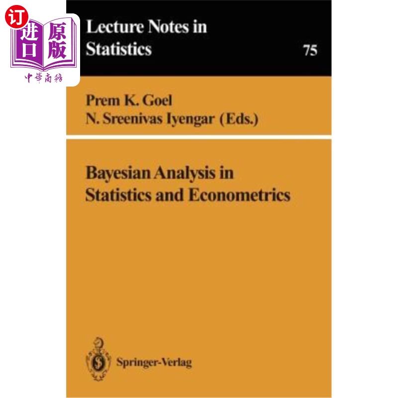 海外直订Bayesian Analysis in Statistics and Econometrics 统计学和计量经济学中的贝叶斯分析