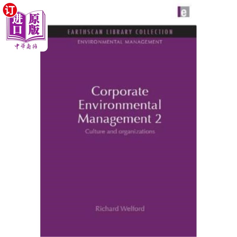 海外直订Corporate Environmental Management 2: Culture and Organization 企业环境管理2:文化与组织