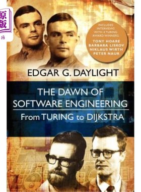 海外直订The Dawn of Software Engineering: From Turing to Dijkstra 软件工程的曙光：从图灵到迪克斯特拉
