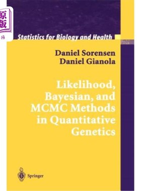 海外直订医药图书Likelihood, Bayesian, and MCMC Methods in Quantitative Genetics 数量遗传学中的似然、贝叶斯和MCMC方法