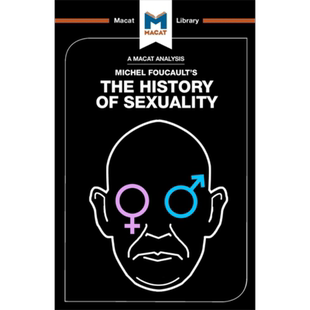 现货 An Analysis of Michel Foucault's the History of Sexuality MACAT解读系列 对福柯性史的分析【中商原版】