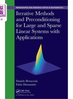 海外直订Iterative Methods and Preconditioning for Large and Sparse Linear Systems with A 大型稀疏线性系统的迭代法和