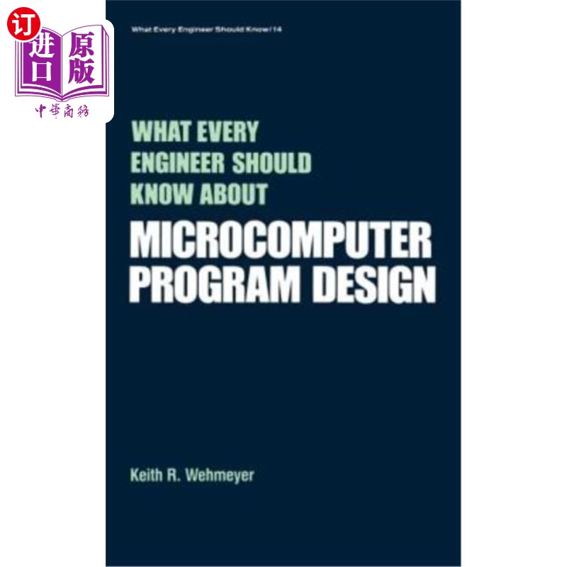 海外直订What Every Engineer Should Know about Microcomputer Software 每个工程师对微机软件都应该知道些什么