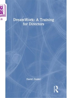 海外直订DreamWork: A Training for Directors DreamWork: A Training for Directors