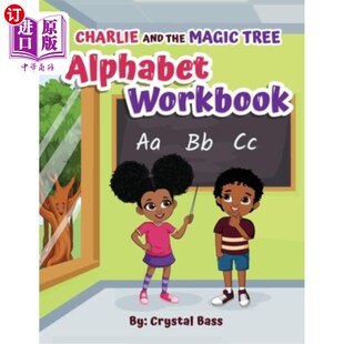 海外直订Charlie and The Magic Tree Alphabet Workbook 查理和魔法树字母表练习册