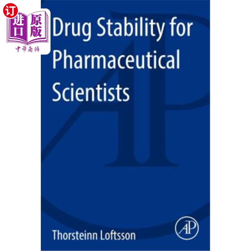 海外直订医药图书Drug Stability for Pharmaceutical Scientists 制药科学家的药物稳定性