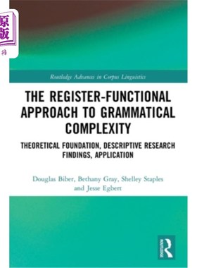海外直订The Register-Functional Approach to Grammatical Complexity: Theoretical Foundati The Regist