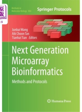 海外直订Next Generation Microarray Bioinformatics: Methods and Protocols 下一代微阵列生物信息学:方法和协议