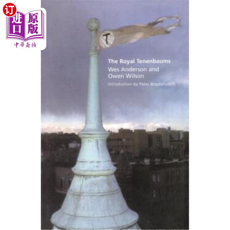 海外直订The Royal Tenenbaums: A Screenplay 皇家特南鲍姆家族：一部剧本