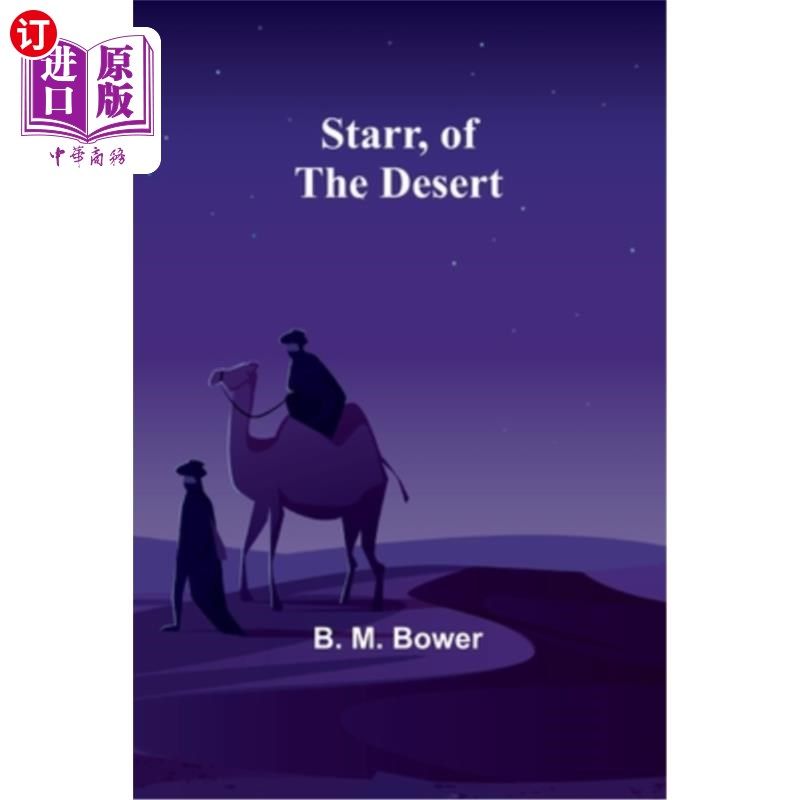 海外直订Starr, of the Desert 沙漠的斯塔尔