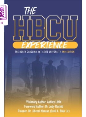 海外直订The Hbcu Experience: The North Carolina A&t State University 2nd Edition 哈佛商学院体验：北卡罗来纳州A&t州