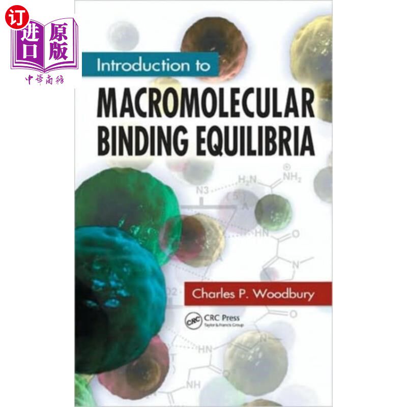 海外直订Introduction to Macromolecular Binding Equilibria 大分子结合平衡导论