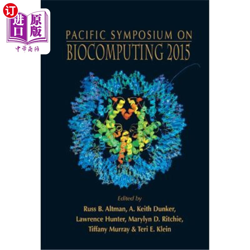 海外直订Biocomputing 2015: Proceedings of the Pacific Symposium - Kohala Coast, Hawaii,  2015年生物计算：太平洋研讨