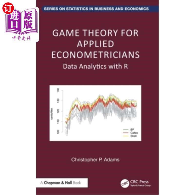 海外直订Game Theory for Applied Econometricians: Data Analytics with R 应用计量经济学的博弈论：数据分析与R