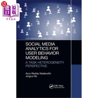 海外直订Social Media Analytics for User Behavior Modeling: A Task Heterogeneity Perspect 面向用户行为建模的社交媒体