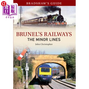 Brunel 海外直订Bradshaw 支线 铁路 the Lines Railways Minor Volume 布鲁内尔 第三卷 Guide