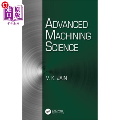 海外直订Advanced Machining Science 高级机械加工科学