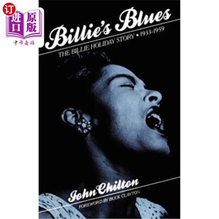 海外直订Billie's Blues: The Billie Holiday Story, 1933-1959 比莉布鲁斯
