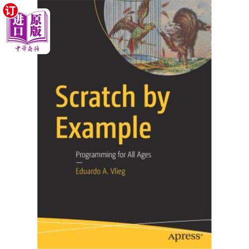 海外直订Scratch by Example: Programming for All Ages 举例说明：面向所有年龄段的编程