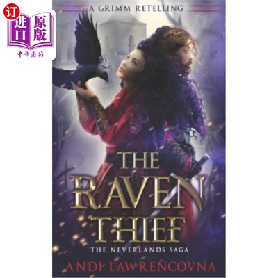 海外直订The Raven Thief: A Grimm Retelling 乌鸦贼：格林复述