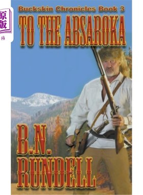 海外直订To The Absaroka 国立中央的