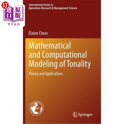 海外直订Mathematical and Computational Modeling of Tonality: Theory and Applications 调性的数学与计算建模：理论与应用