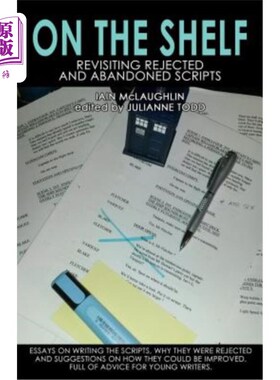 海外直订On the Shelf: Revisiting Abandoned Scripts 上架：重温废弃剧本
