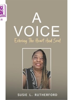海外直订A Voice Echoing The Heart and Soul 心灵与灵魂的回声